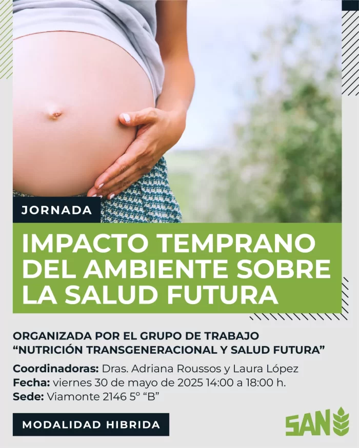 Jornada “Impacto temprano del ambiente sobre la salud futura”